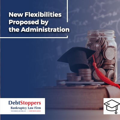  New Flexibilities Proposed by the Administration
