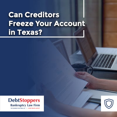 Can creditors freeze your bank account in Georgia or Texas? What you need to know + 