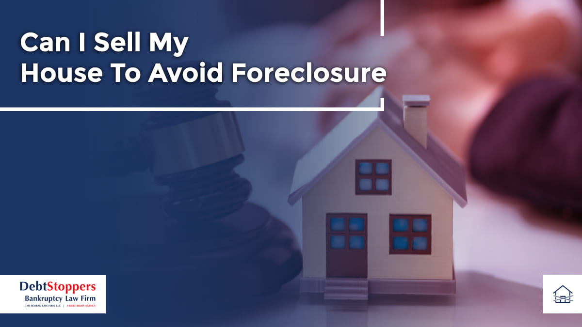 Can I Sell My House To Avoid Foreclosure?