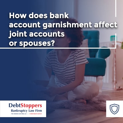 Can My Bank Account Be Garnished Without Notice? + 