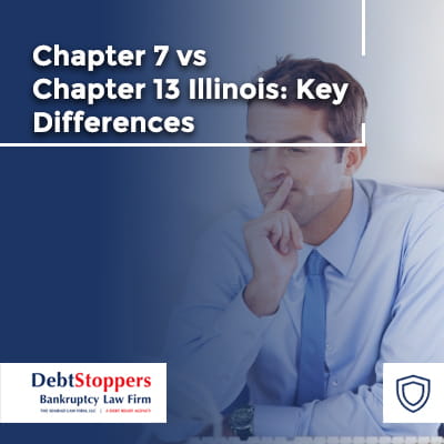 Chapter 7 or Chapter 13 in Illinois: Choosing the right lawyer for you + 