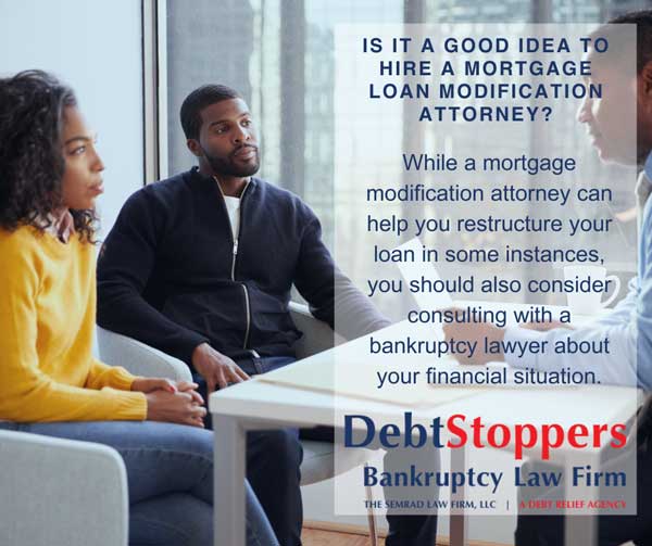 Is it a good idea to hire a mortgage loan modification attorney
