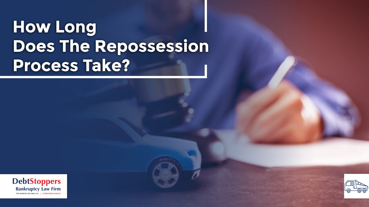 How Long Does The Repossession Process Take?