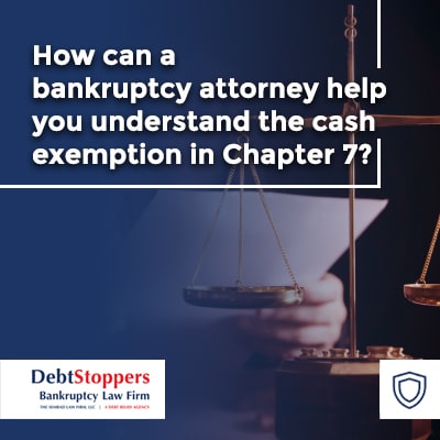 How Much Cash Can You Keep When Filing Chapter 7? + 