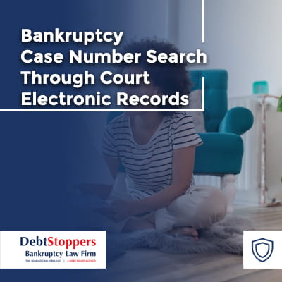 How To Get Your Bankruptcy Case Number + 