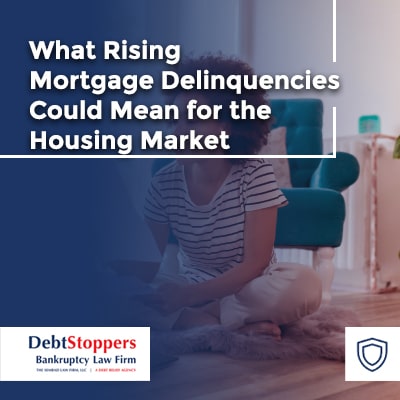 What Rising Mortgage Delinquencies Could Mean for the Housing Market