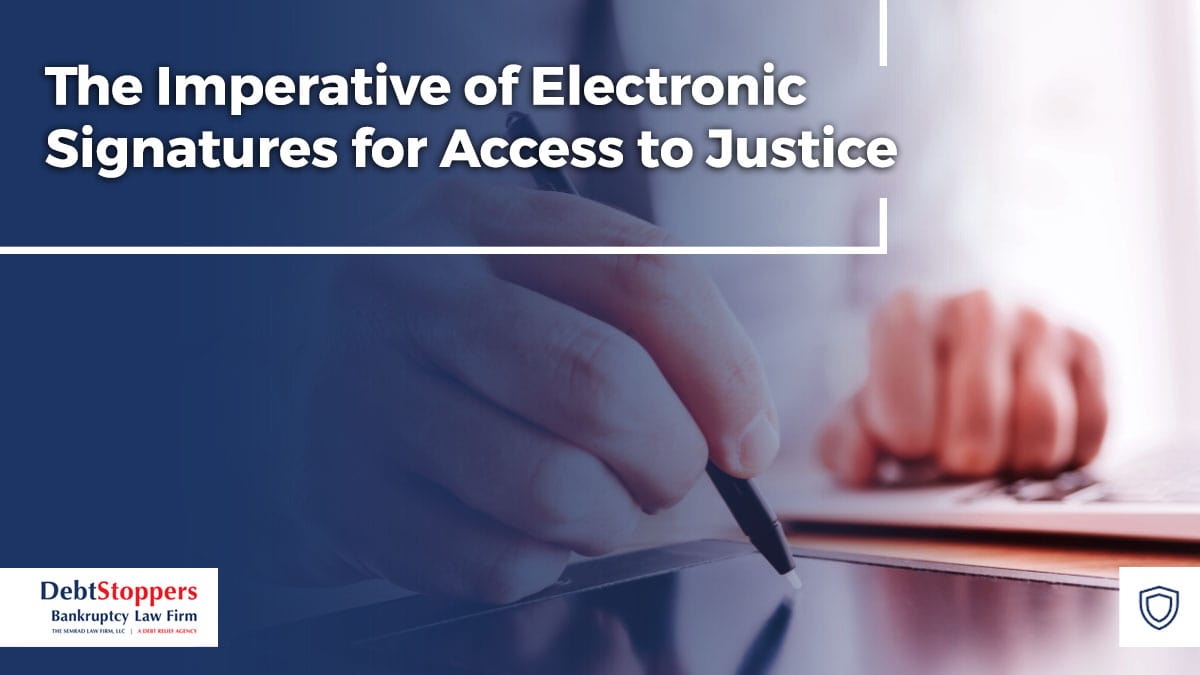 The Imperative of Electronic Signatures for Access to Justice