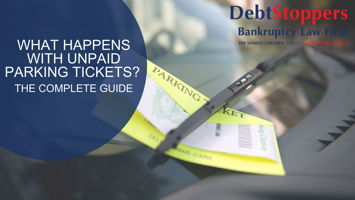 What Happens With Unpaid Parking Tickets? The Complete Guide