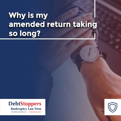 Why is my amended return taking so long?