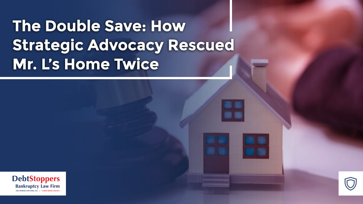 The Double Save: How Strategic Advocacy Rescued Mr. L’s Home Twice