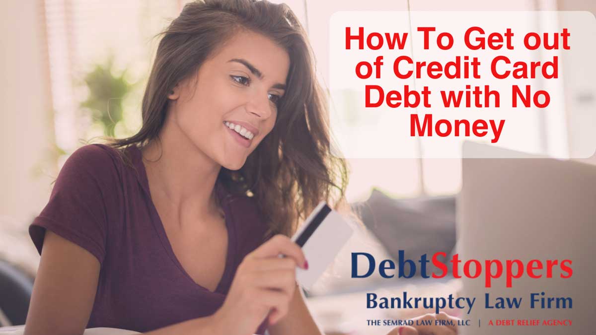 How to Pay Off Credit Card Debt with No Money